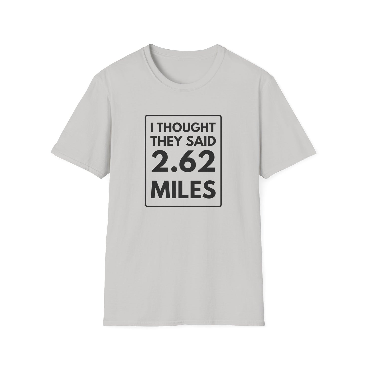 2.62 MILES T-Shirt