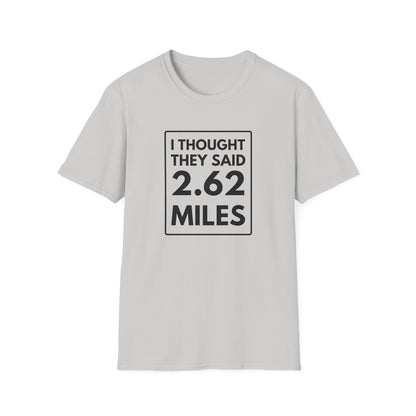 2.62 MILES T-Shirt