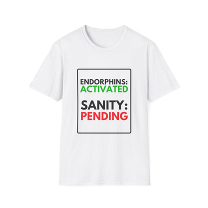 PENDING SANITY T-Shirt