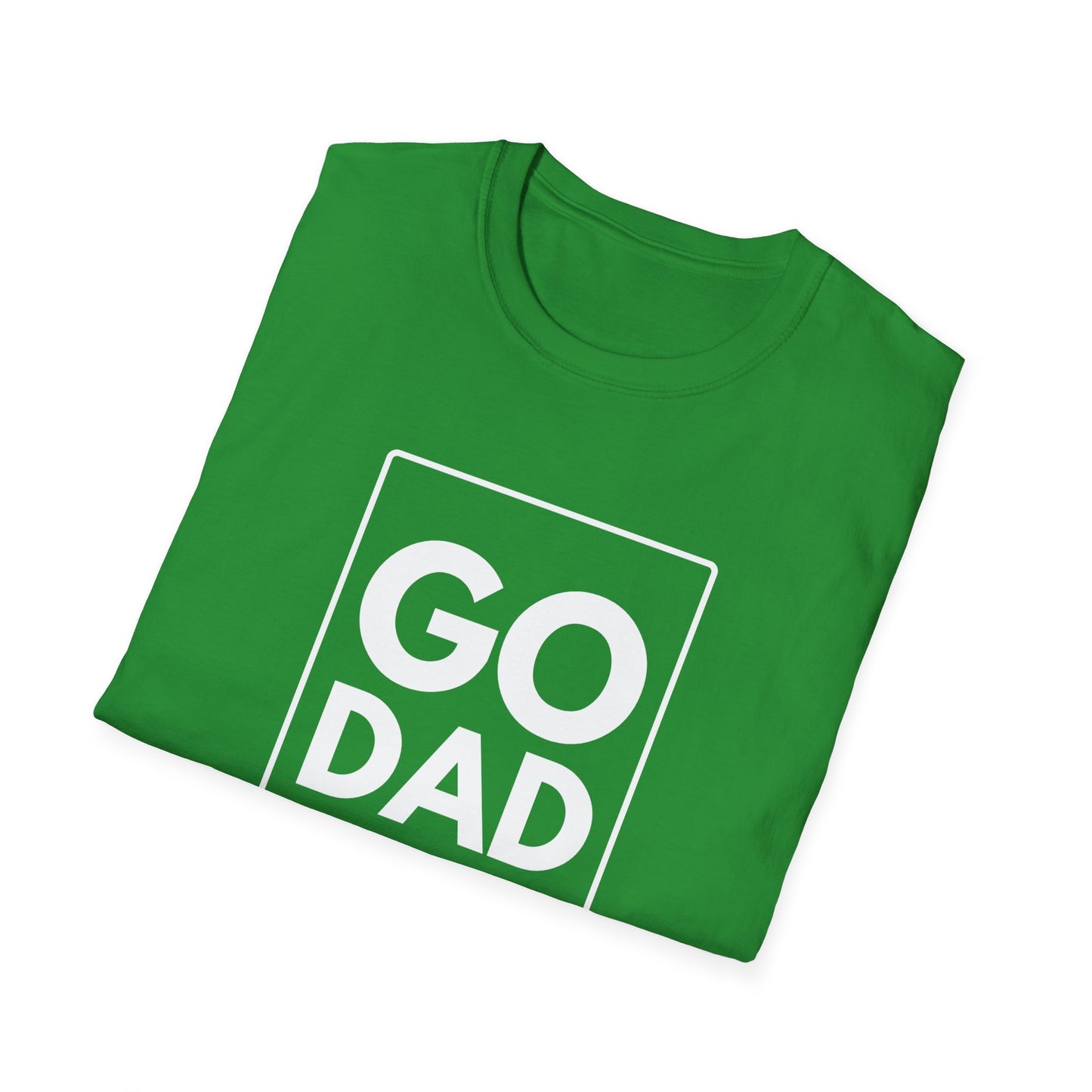 GO DAD T-Shirt