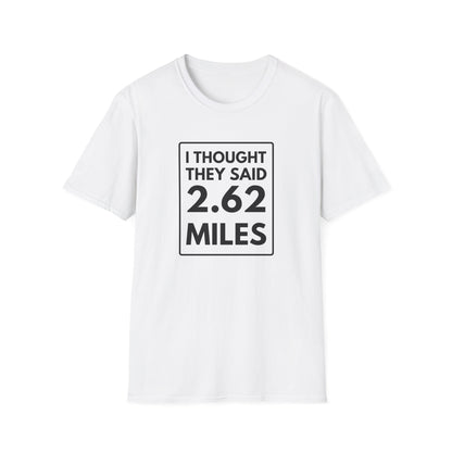 2.62 MILES T-Shirt