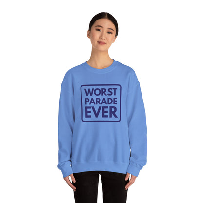 WORST PARADE EVER Crewneck Sweatshirt