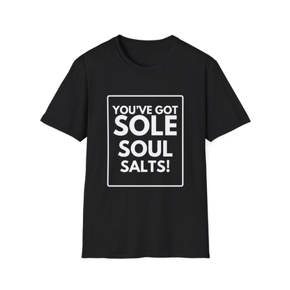 SOLE, SOUL, SALTS T-Shirt