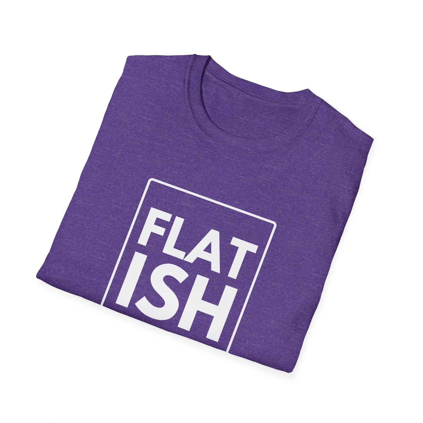 FLAT ISH T-Shirt