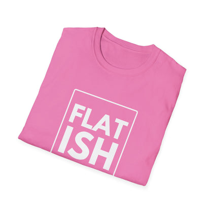 FLAT ISH T-Shirt