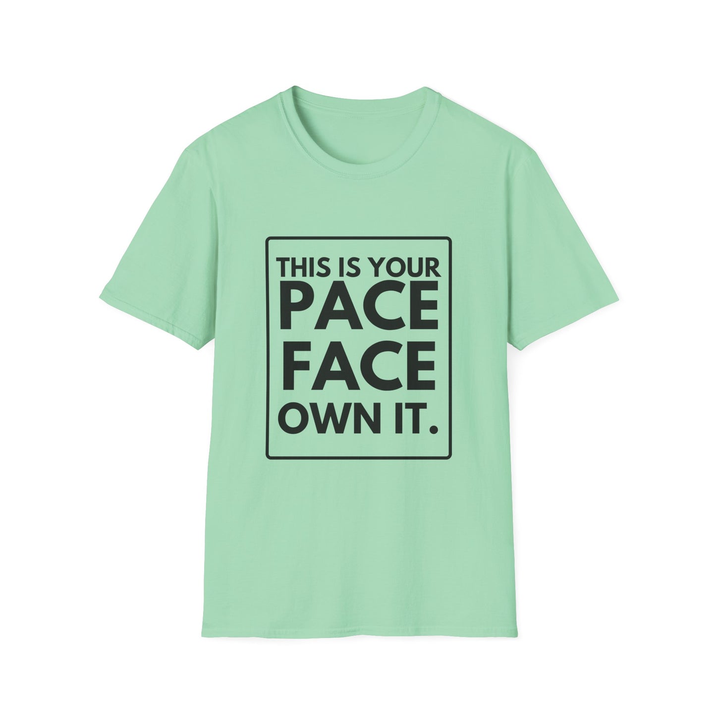 PACE FACE T-Shirt