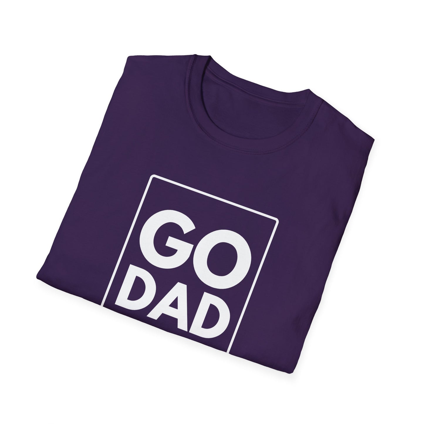 GO DAD T-Shirt