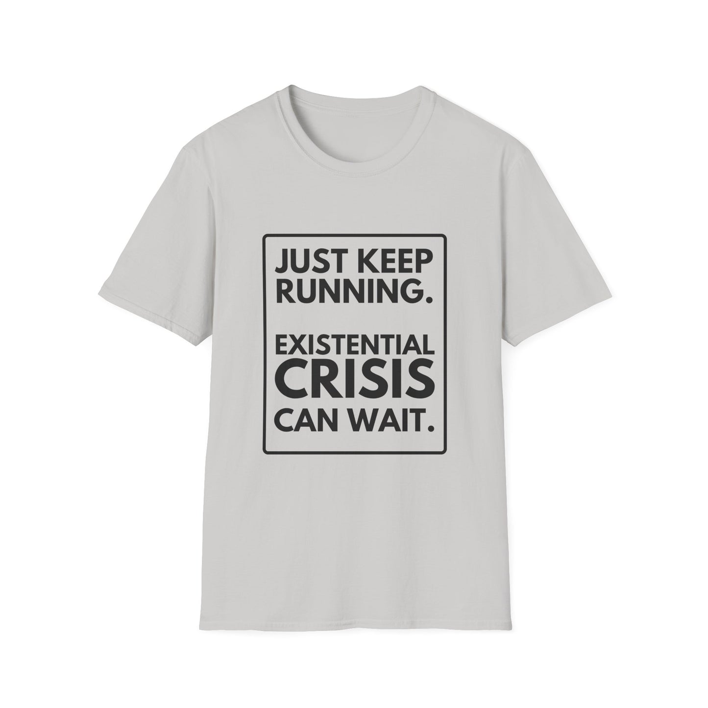 EXISTENTIAL CRISIS T-Shirt