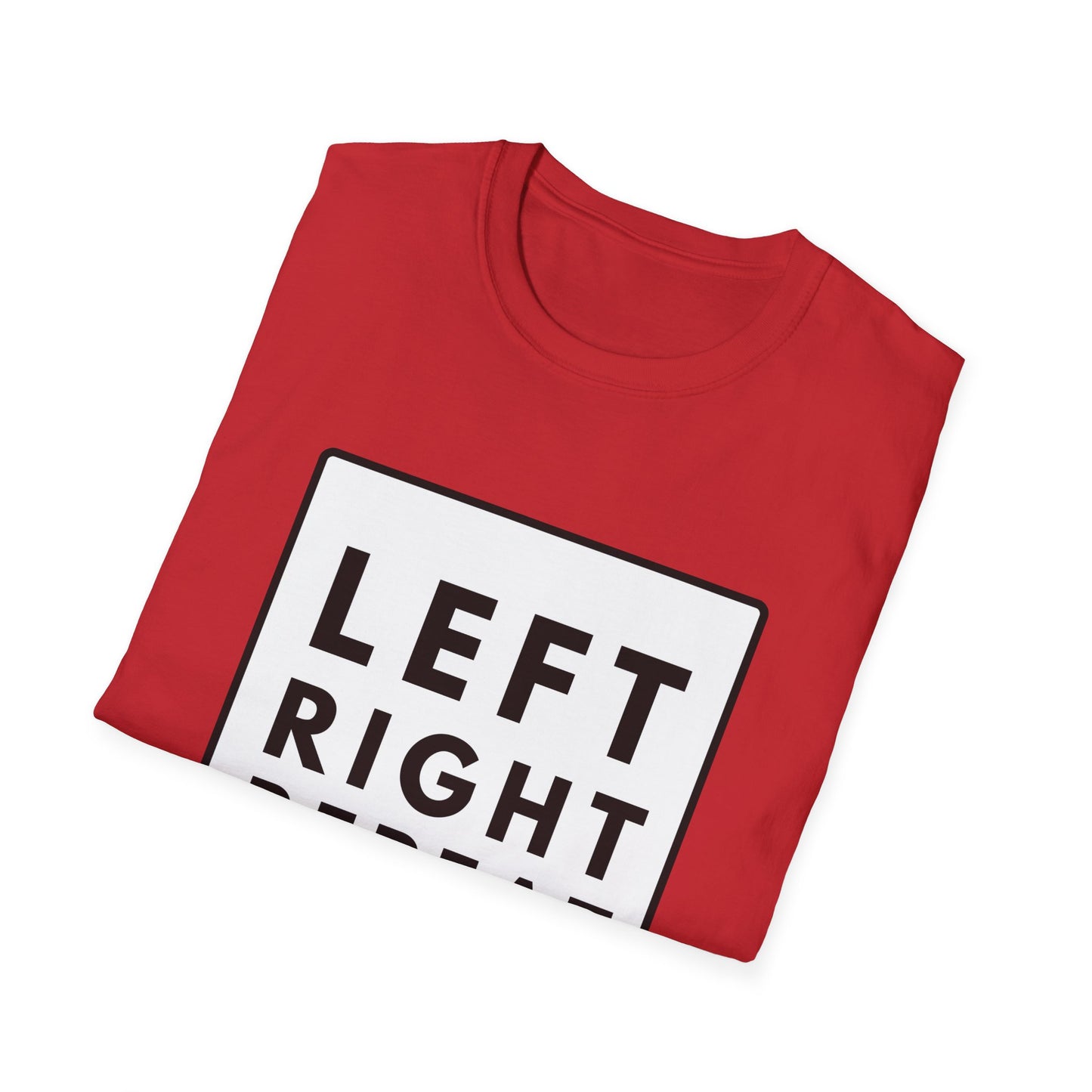 LEFT RIGHT REPEAT T-Shirt