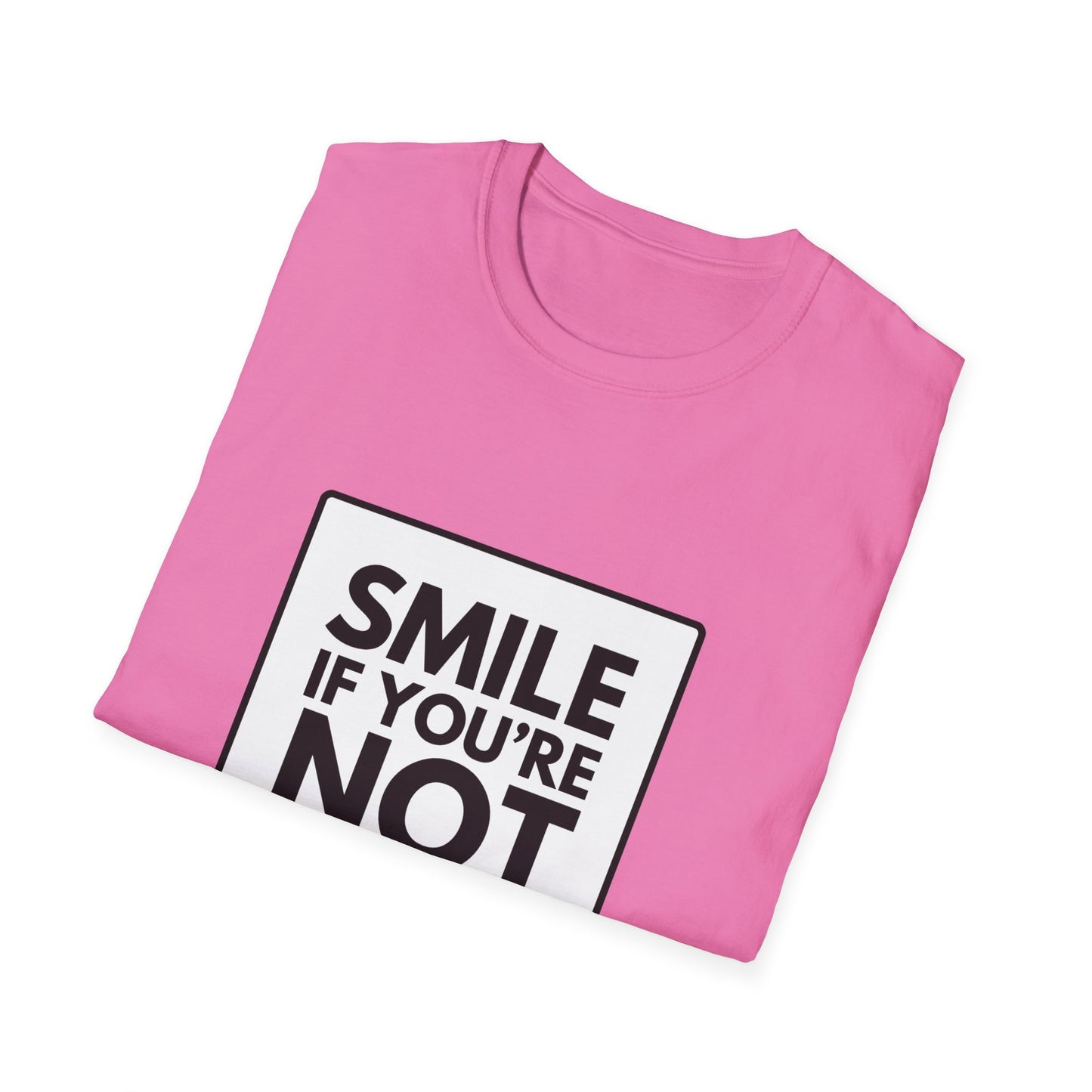 SMILE IF NO UNDERWEAR T-Shirt