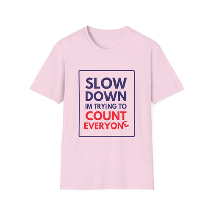 COUNTING EVERYONE T-Shirt